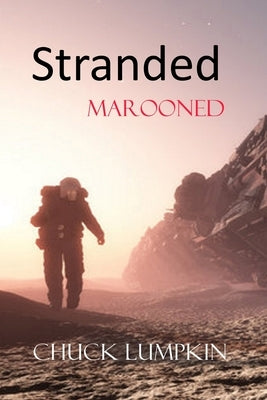 Stranded by Lumpkin, Chuck
