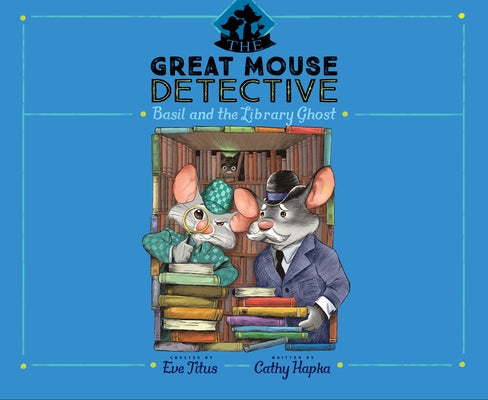 Basil and the Library Ghost: Volume 8 by Hapka, Cathy