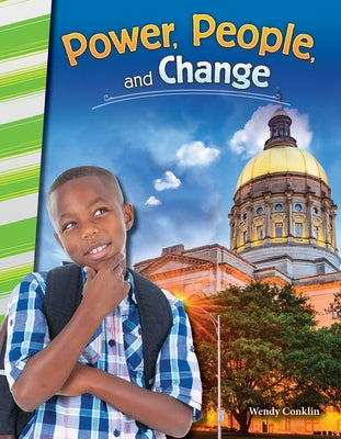 Power, People, and Change by Conklin, Wendy