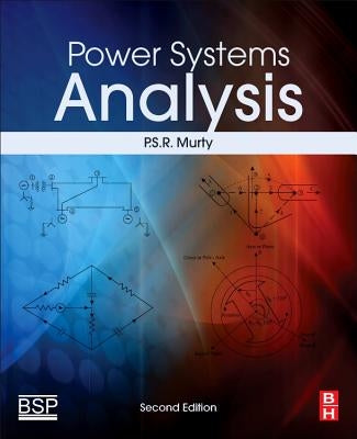 Power Systems Analysis by Murty, P. S. R.