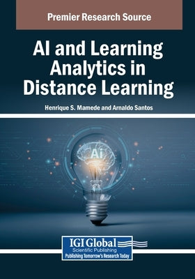 AI and Learning Analytics in Distance Learning by Mamede, Henrique S.