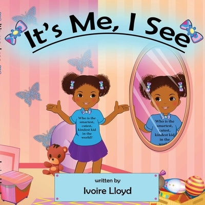 It's Me, I See by Lloyd, Ivoire