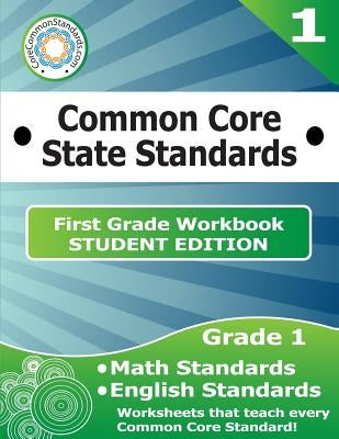 First Grade Common Core Workbook - Student Edition by Have Fun Teaching