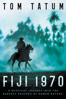 Fiji 1970 by Tatum, Tom