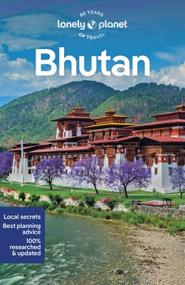 Lonely Planet Bhutan 8 by Planet, Lonely
