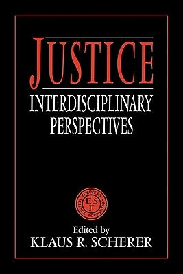 Justice: Interdisciplinary Perspectives by Scherer