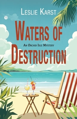 Waters of Destruction by Karst, Leslie