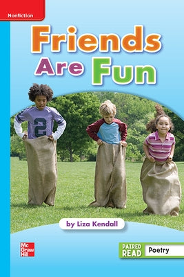 Reading Wonders Leveled Reader Friends Are Fun: On-Level Unit 1 Week 4 Grade 1 by McGraw Hill