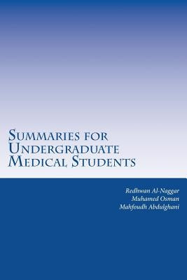 Summaries for Undergraduate Medical Students by Osman, Muhamed