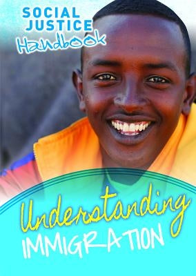 Understanding Immigration by Rosen, Michael