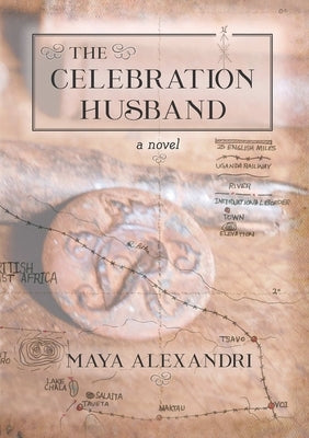 The Celebration Husband by Alexandri, Maya