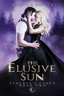 The Elusive Sun by Hefner, Rebecca