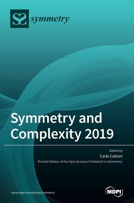 Symmetry and Complexity 2019 by Cattani, Carlo