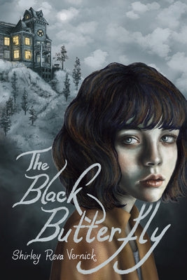 The Black Butterfly by Vernick, Shirley Reva