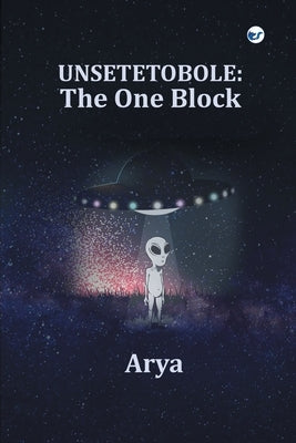 Unsetetobole-The One Block by Arya