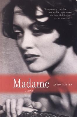 Madame by Libera, Antoni