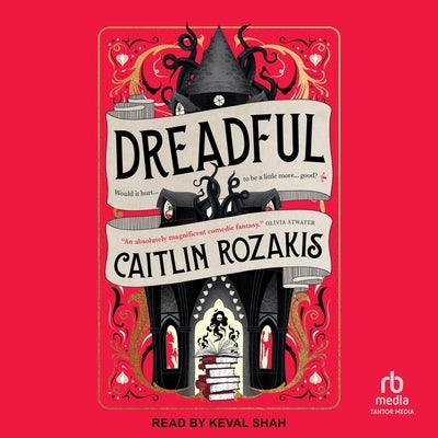 Dreadful by Rozakis, Caitlin