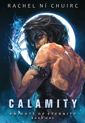Calamity by Ní Chuirc, Rachel