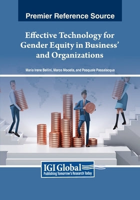 Effective Technology for Gender Equity in Business and Organizations by Darwish, Dina