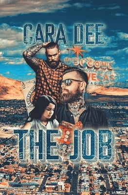 The Job by Dee, Cara