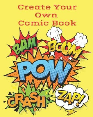 Create Your Own Comic Book by Journals, Blue Avocado