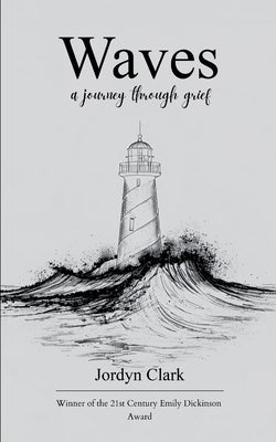 Waves a journey through grief by Clark, Jordyn