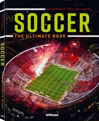 Soccer - The Ultimate Book by Feierabend, Peter