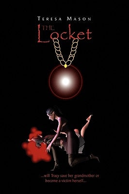 The Locket by Mason, Teresa