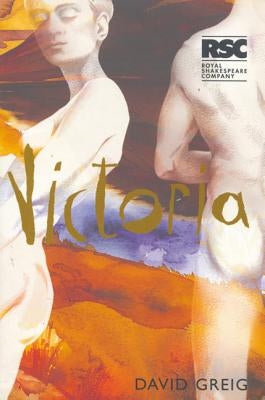 Victoria by Greig, David