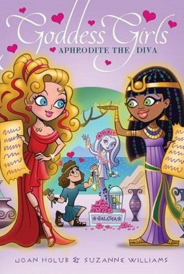 Aphrodite the Diva by Holub, Joan