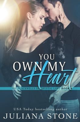 You Own My Heart by Stone, Juliana