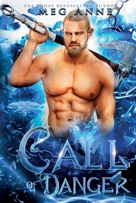 Call of Danger by Anne, Meg