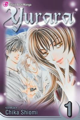 Yurara, Vol. 1 by Shiomi, Chika