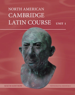 North American Cambridge Latin Course Unit 1 Student's Book (Paperback) and Digital Resource (1 Year) by Cambridge School Classics Project (Cscp)