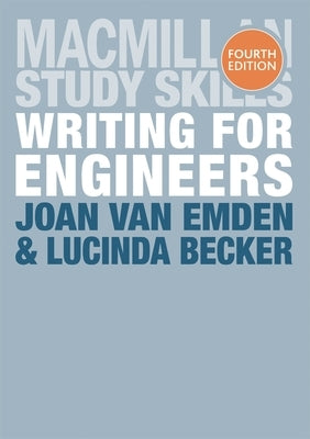 Writing for Engineers by Emden, Joan Van