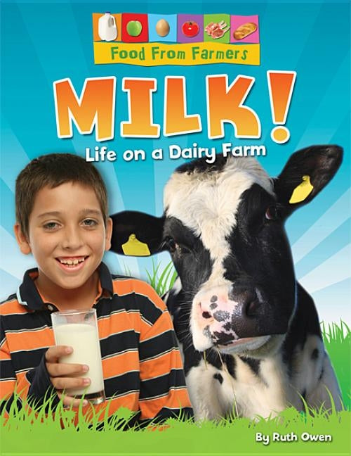 Milk! by Owen, Ruth