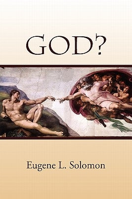 God? by Solomon, Eugene L.