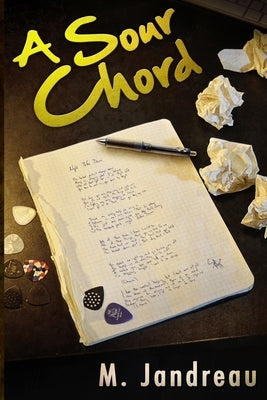 A Sour Chord by Jandreau, M.