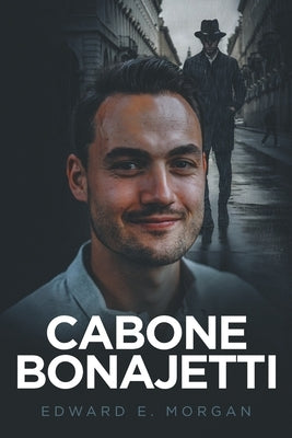 Cabone Bonajetti by Morgan, Edward E.