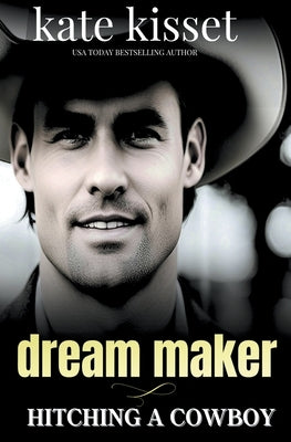 Dream Maker by Kisset, Kate