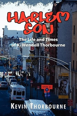 Harlem Son by Thorbourne, Kevin