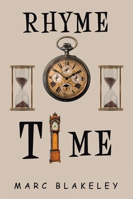 Rhyme Time by Blakeley, Marc