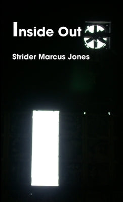 Inside Out by Jones, Strider Marcus