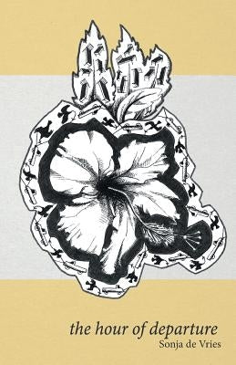 The Hour of Departure by de Vries, Sonja