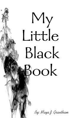 My Little Black Book by Grantham, Maya