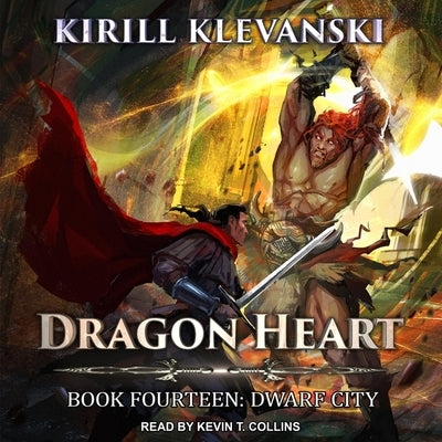 Dragon Heart: Book 14: Dwarf City by Klevanski, Kirill