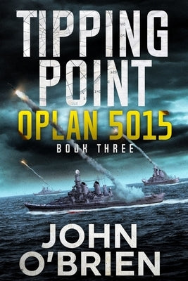 Tipping Point: Oplan 5015 by O'Brien, John