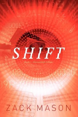 Shift by Mason, Zack