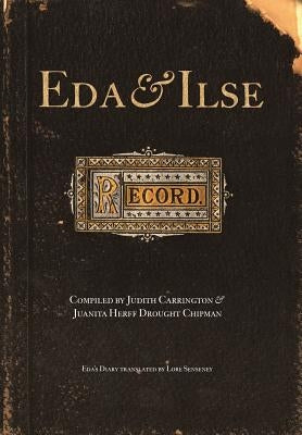 Eda and Ilse by Carrington, Judith