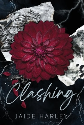 Clashing by Harley, Jaide